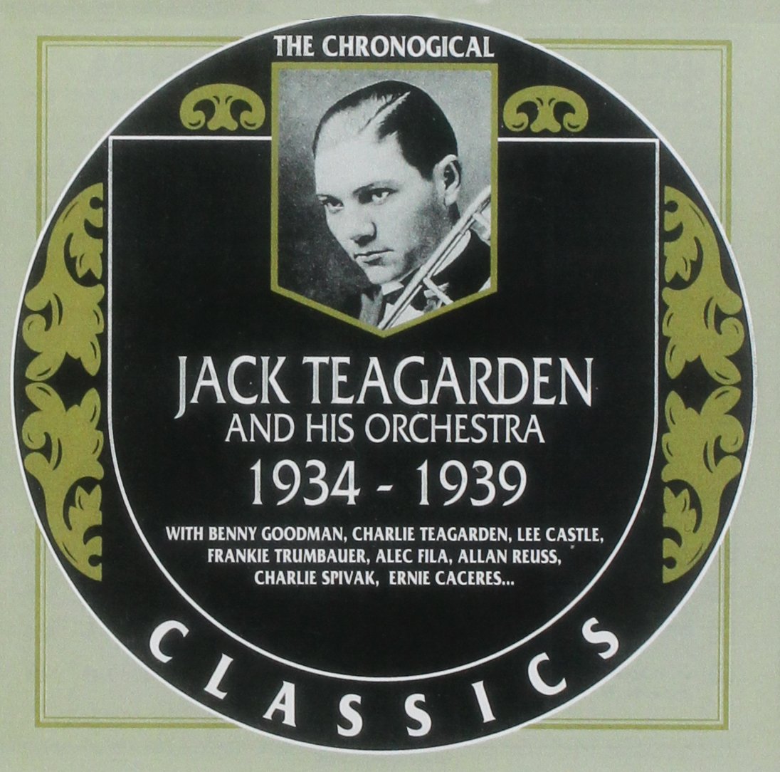 Jack Teagarden & His Orchestra 1934-39
