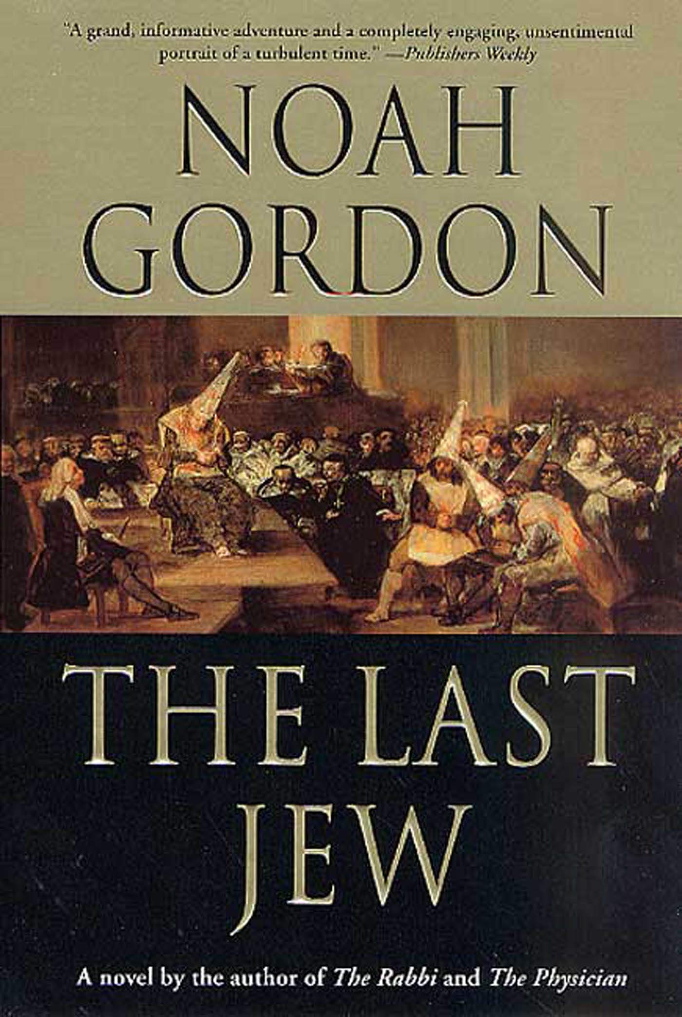 Last Jew: A Novel of the Spanish Inquisition book cover