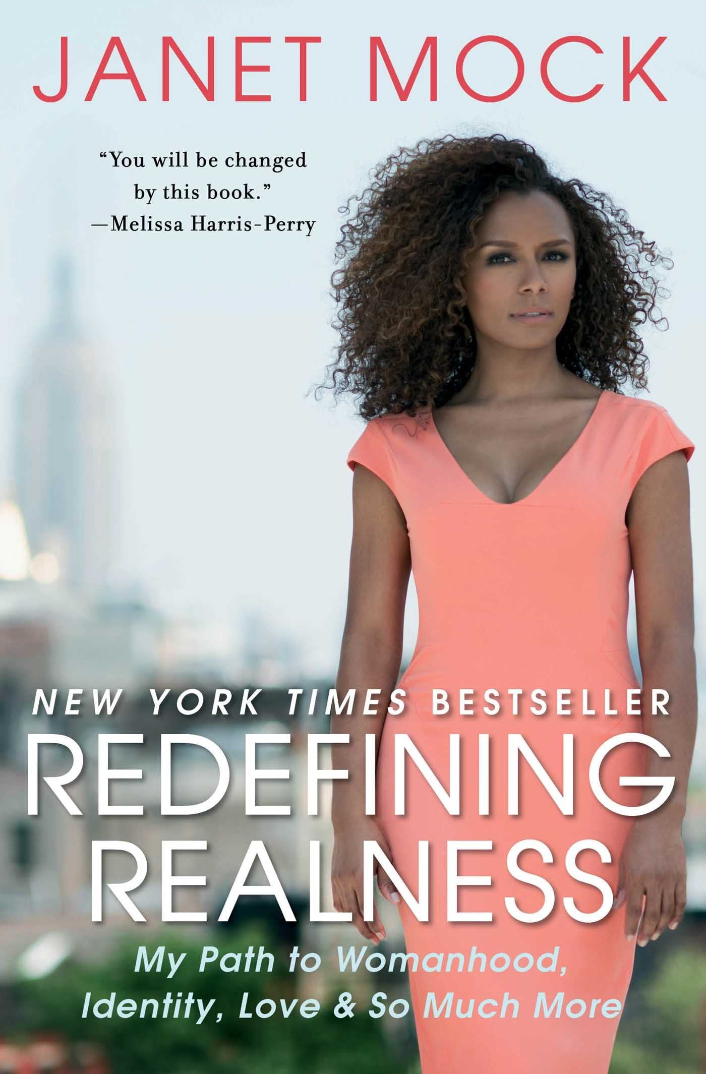 Redefining Realness: My Path to Womanhood, Identity, Love & So Much More book cover