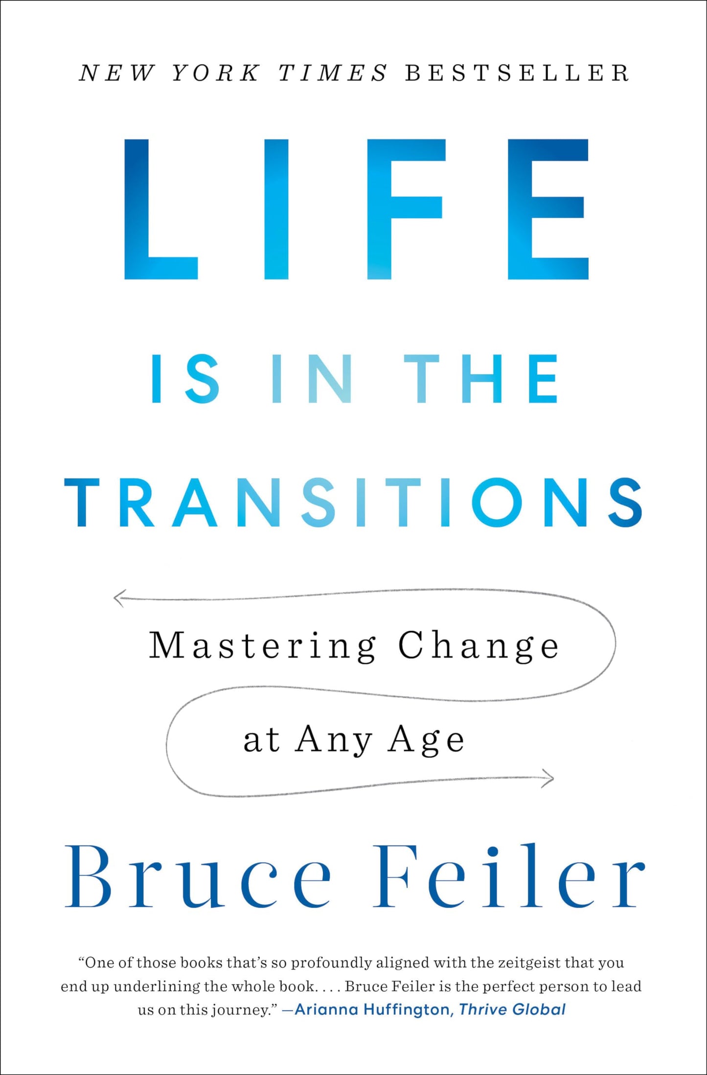 Life Is in the Transitions: Mastering Change at Any Age book cover