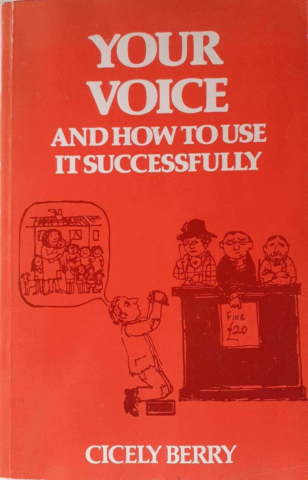Your voice and how to use it successfully book cover