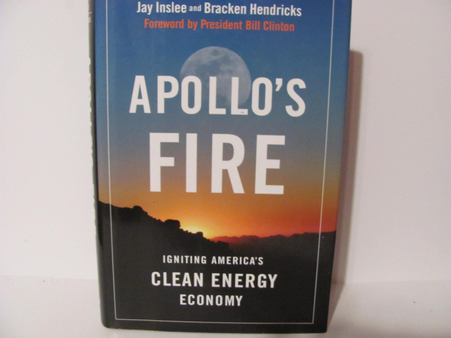 Apollo's Fire: Igniting America's Clean-Energy Economy book cover