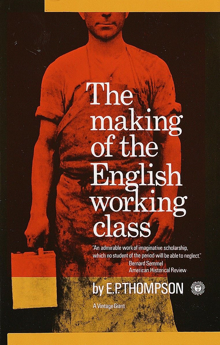 Making of the English Working Class book cover