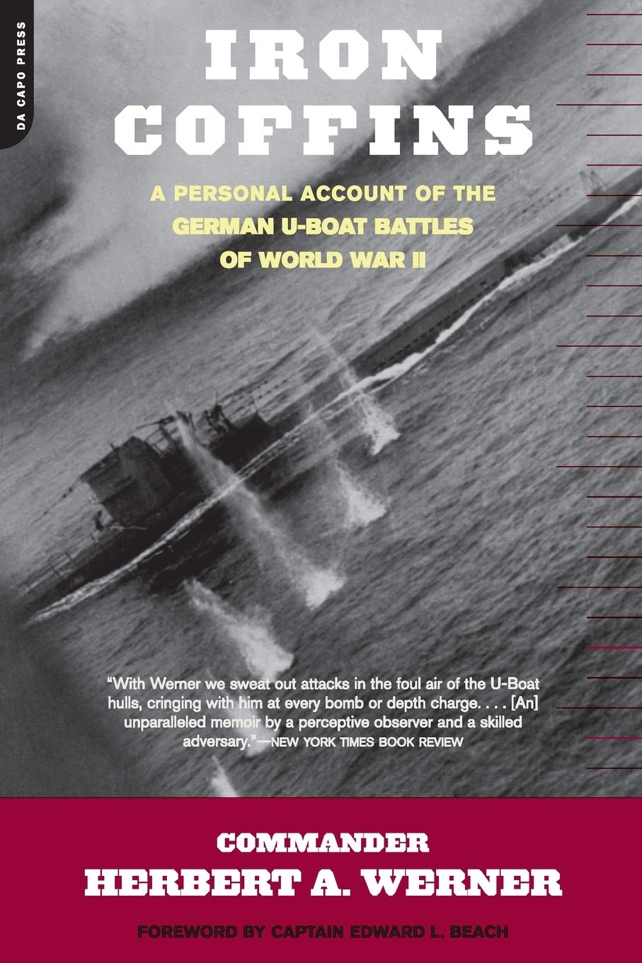 Iron Coffins: A Personal Account of the German U-Boat Battles of World War II