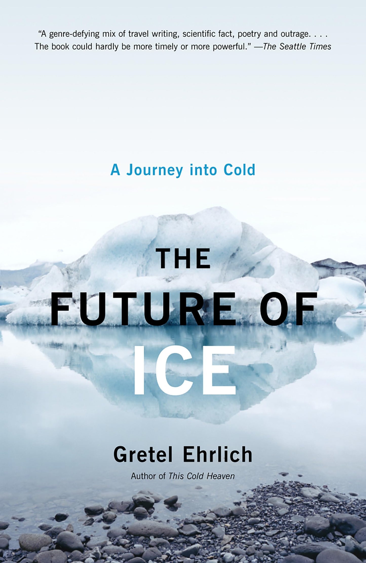 Future of Ice: A Journey Into Cold book cover