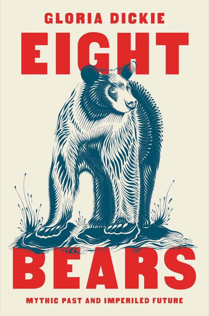 Eight Bears: Mythic Past and Imperiled Future book cover