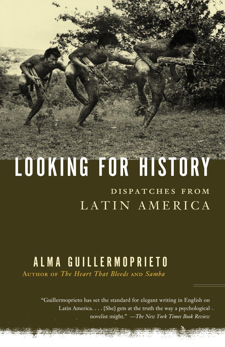 Looking for History: Dispatches from Latin America (Lst Vintage Books) book cover
