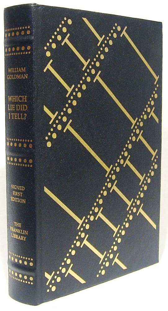 Which Lie Did I Tell?: More Adventures in the Screen Trade book cover