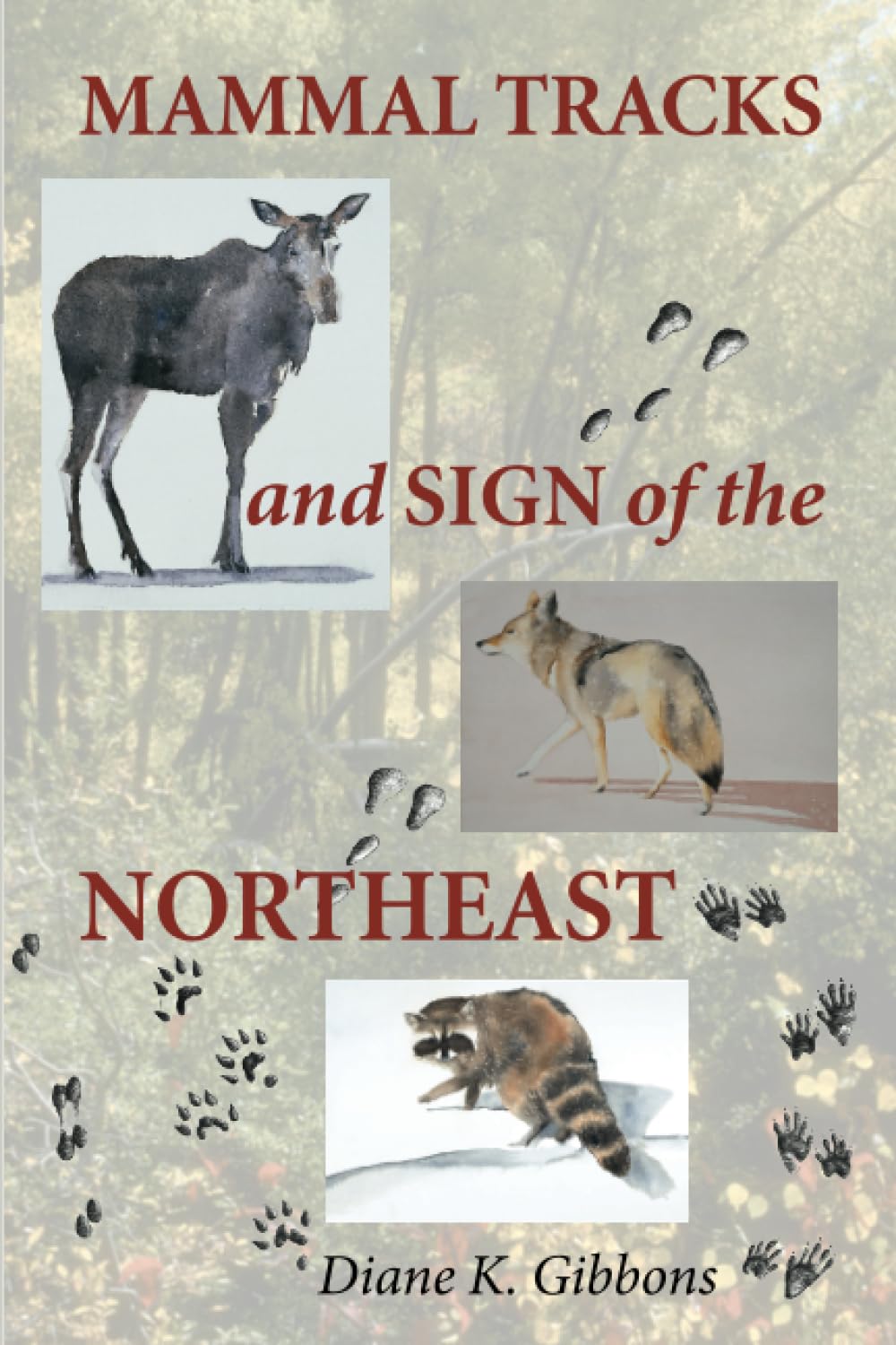 Mammal Tracks and Sign of the Northeast book cover