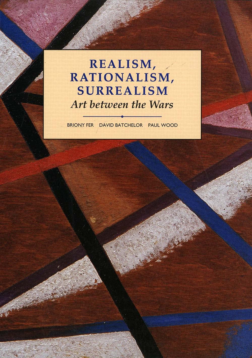 Realism, Rationalism, Surrealism: Art Between the Wars book cover