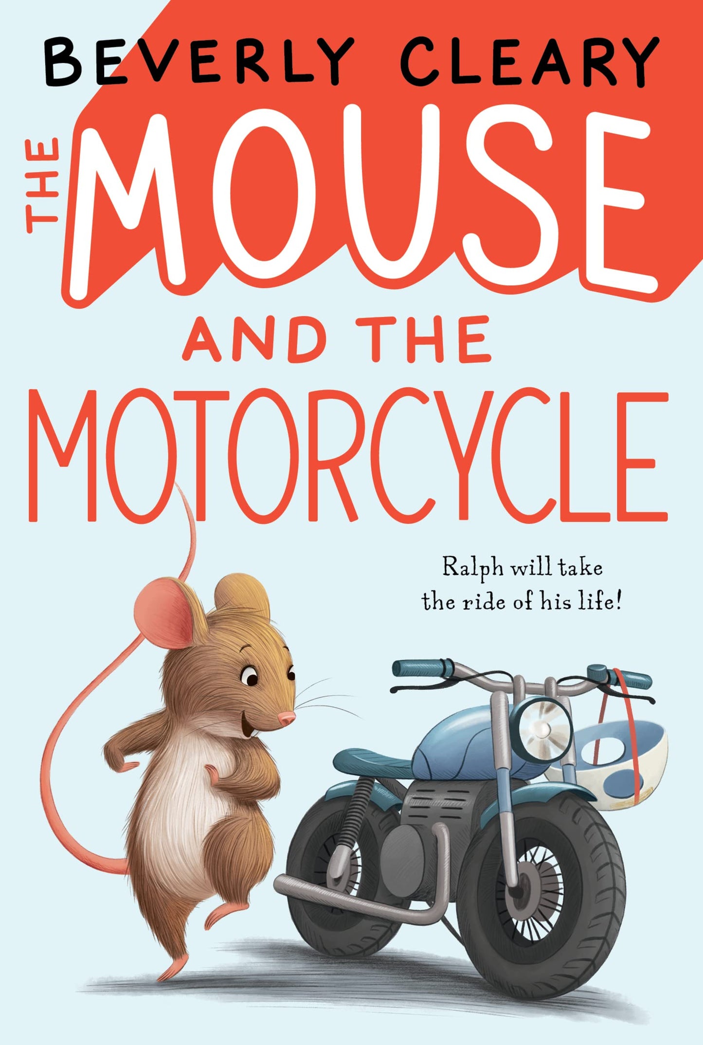 Mouse and the Motorcycle book cover