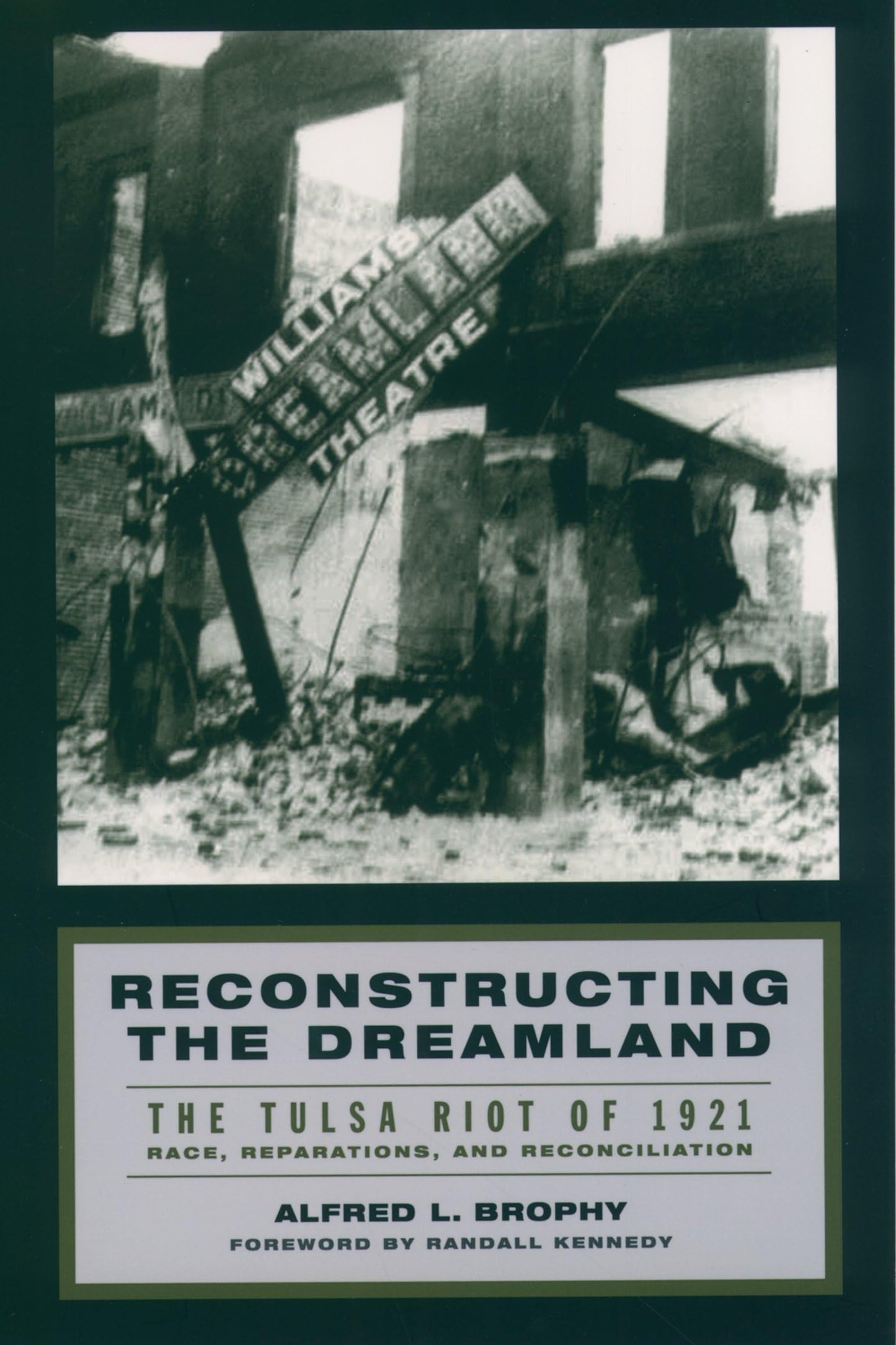 Reconstructing the Dreamland: The Tulsa Riot of 1921: Race, Reparations, and Reconciliation book cover