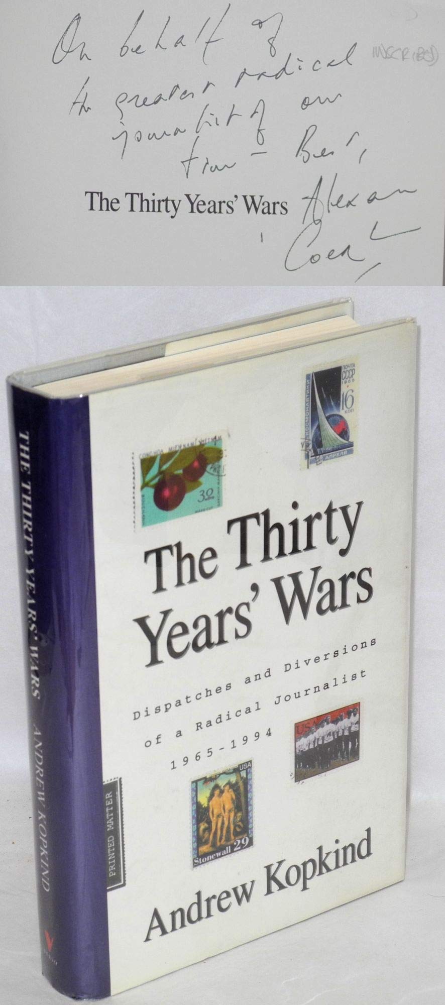 Thirty Years' Wars: Dispatches and Diversions of a Radical Journalist 1965-1994 book cover