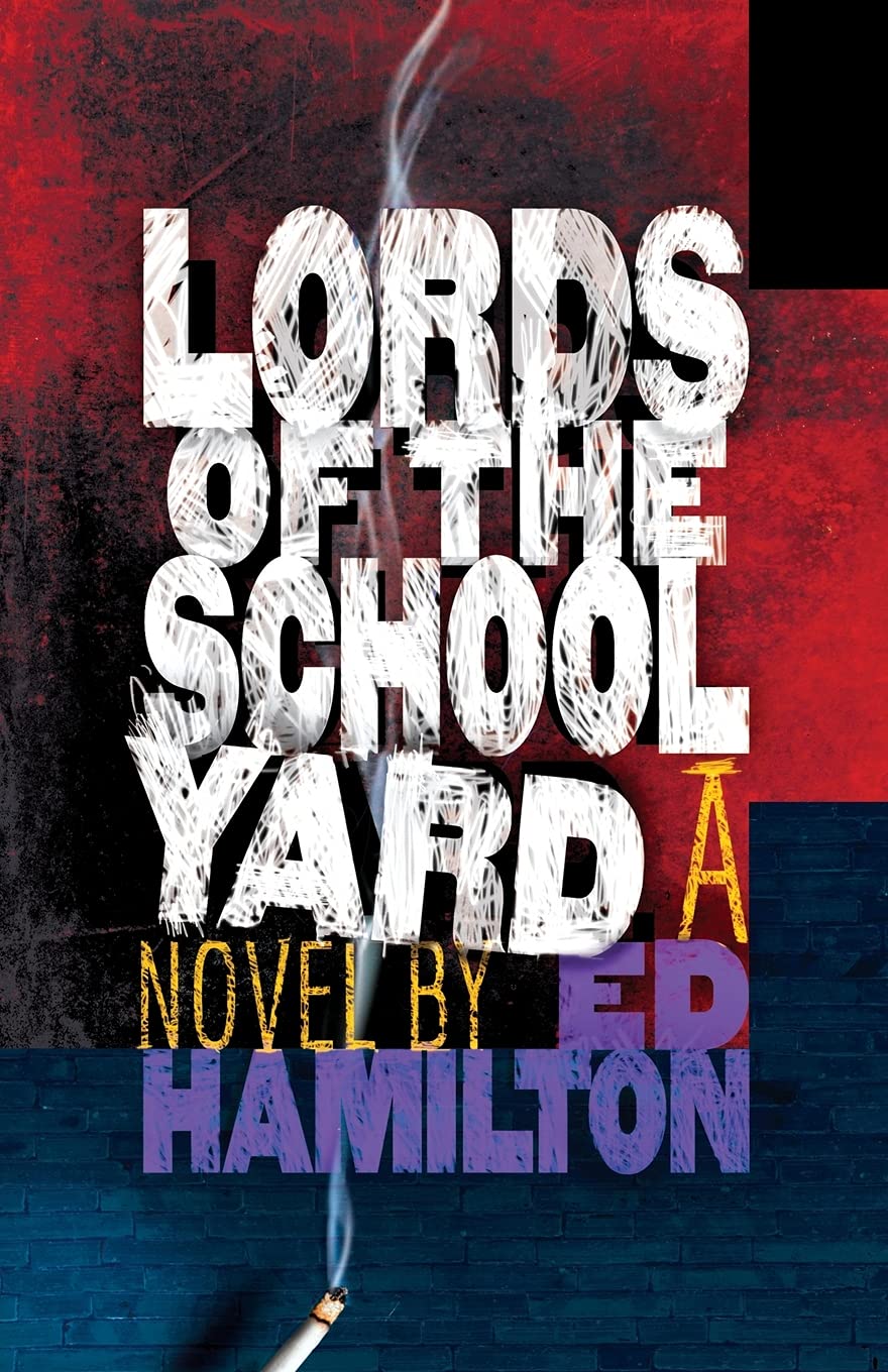 Lords of the Schoolyard book cover