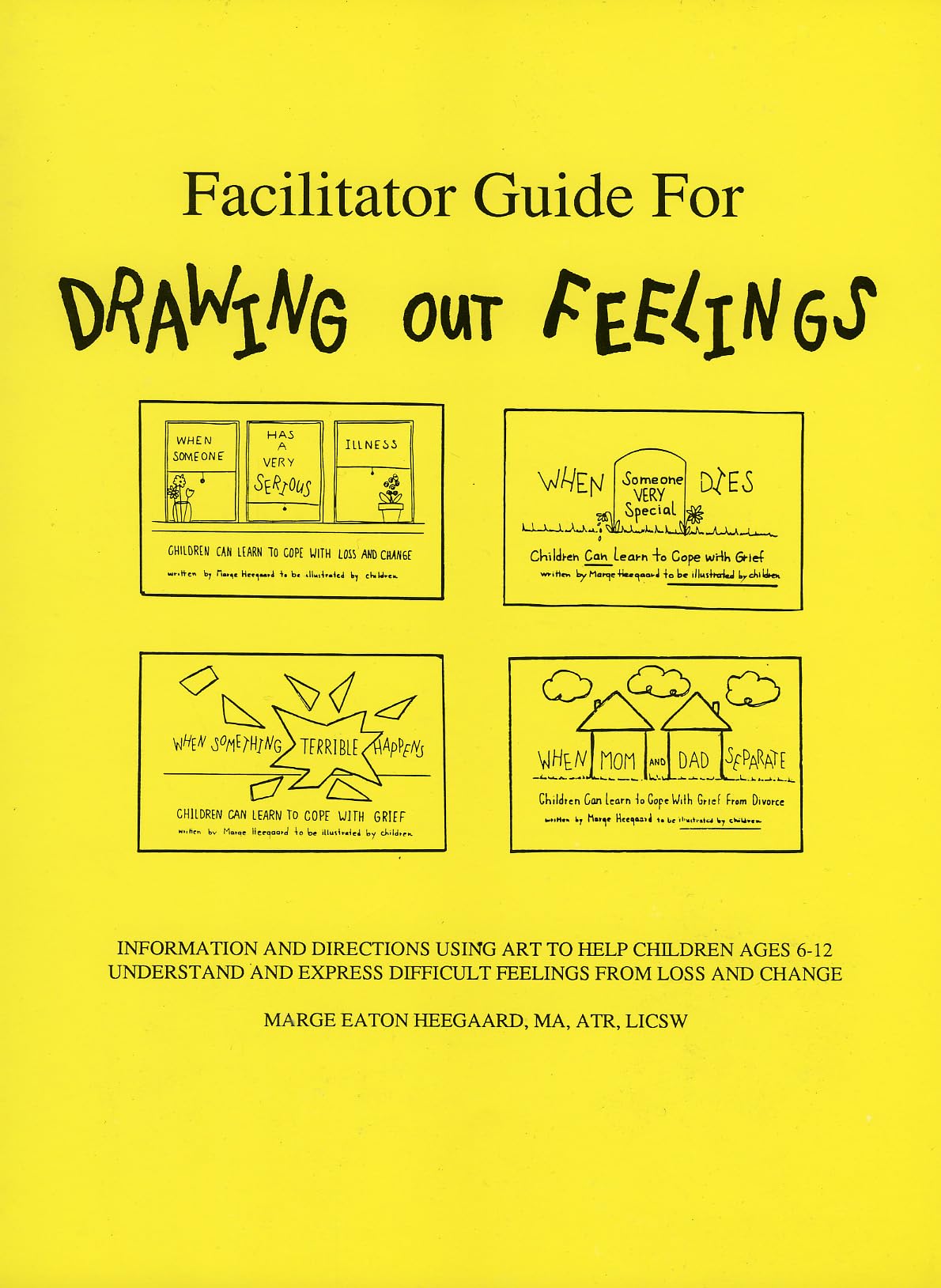 Facilitator Guide for Drawing Out Feelings