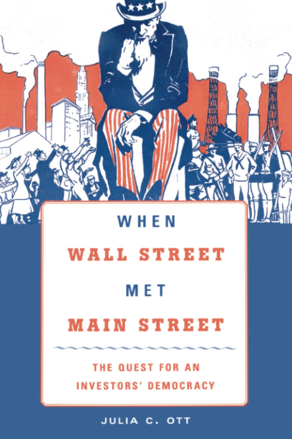 When Wall Street Met Main Street: The Quest for an Investors' Democracy book cover