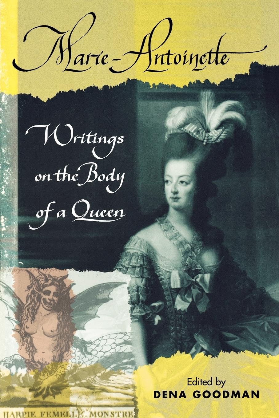 Marie Antoinette: Writings on the Body of a Queen book cover