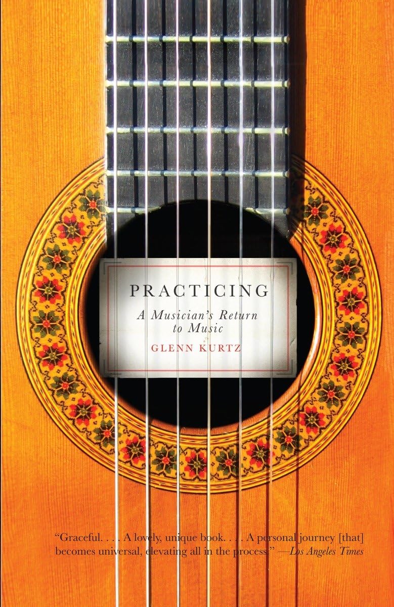Practicing: A Musician's Return to Music book cover