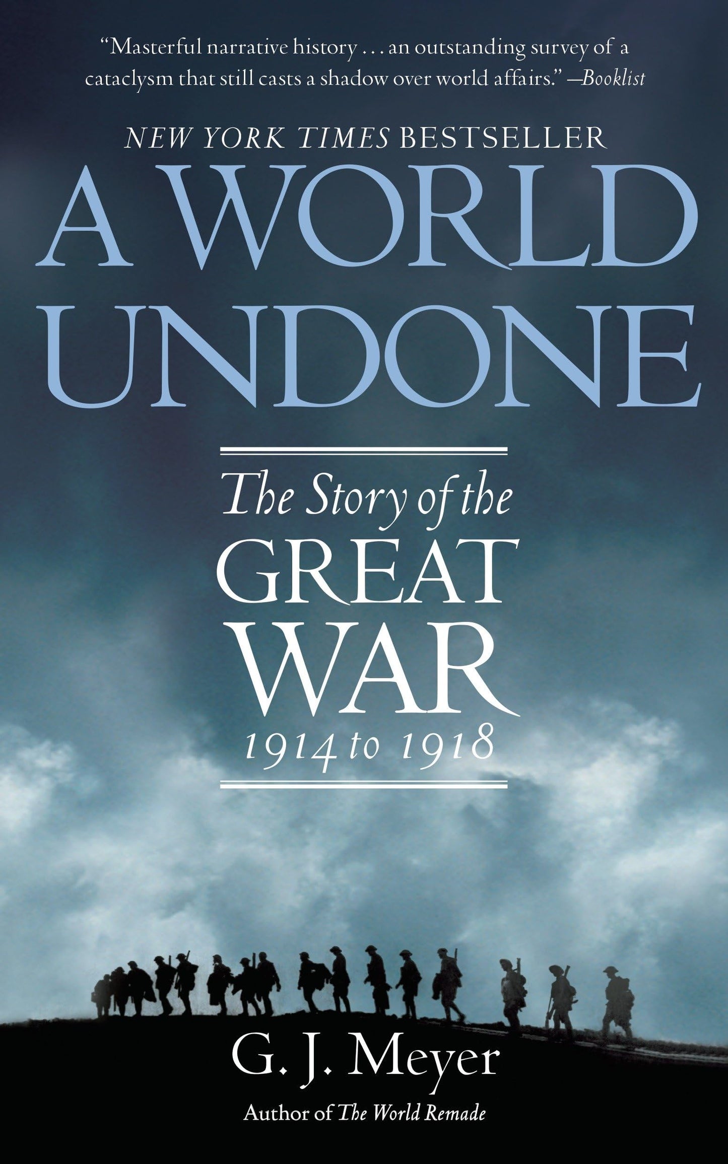 World Undone: The Story of the Great War 1914 to 1918 book cover