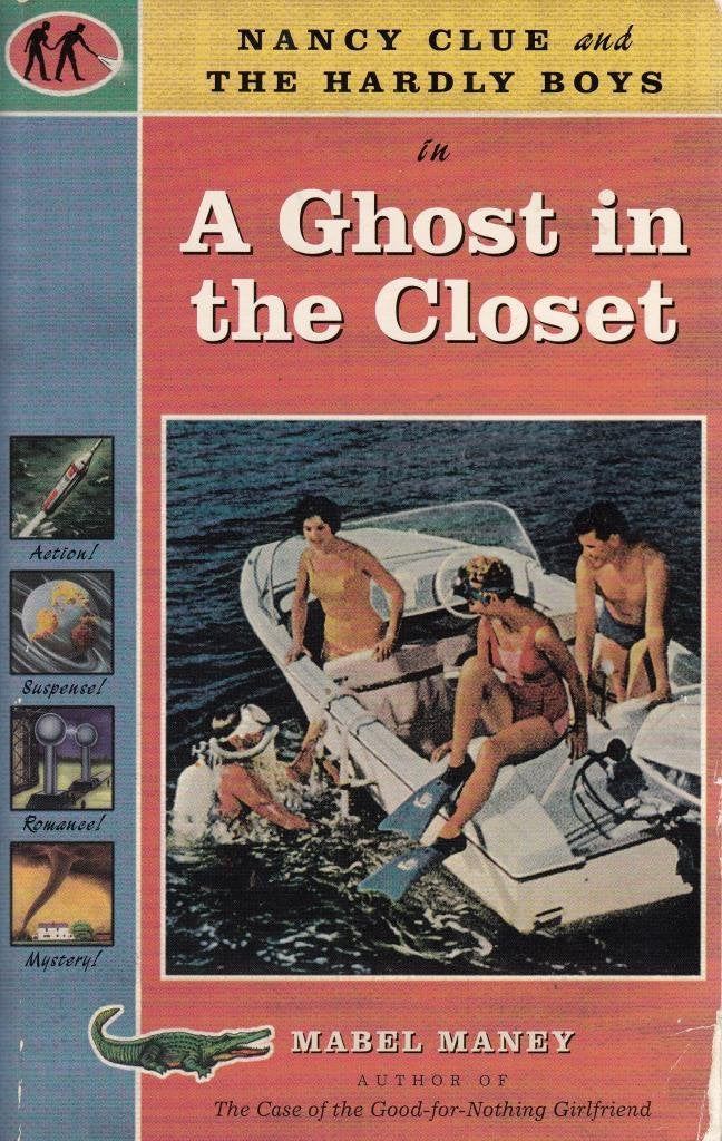 Nancy Clue and the Hardly Boys in a Ghost in the Closet book cover