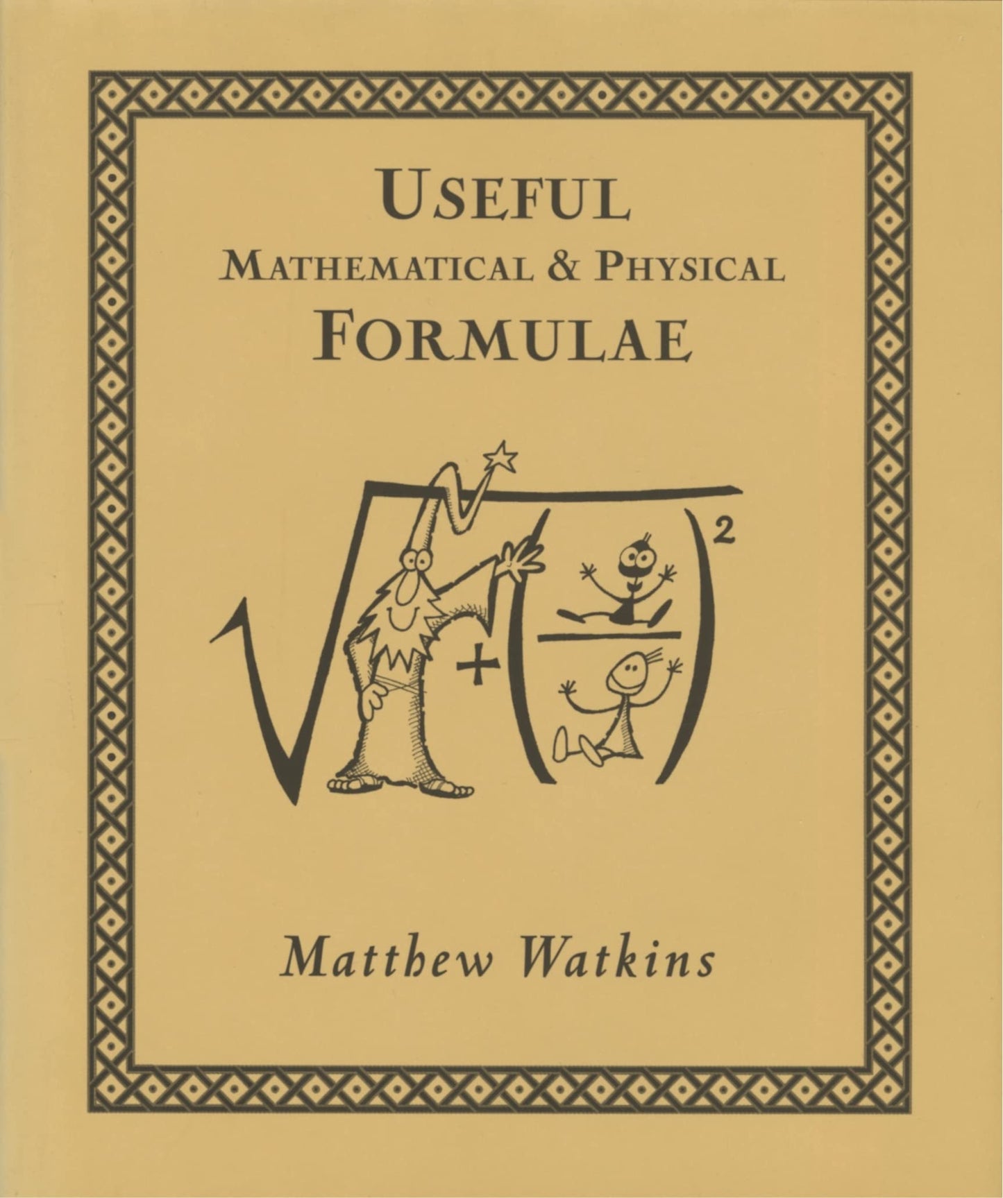 Useful Mathematical and Physical Formulae book cover