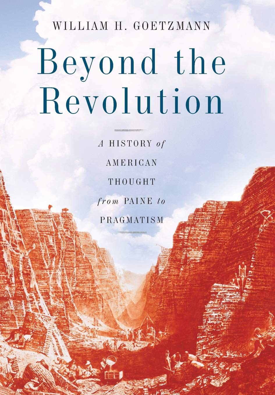 Beyond the Revolution: A History of American Thought from Paine to Pragmatism book cover