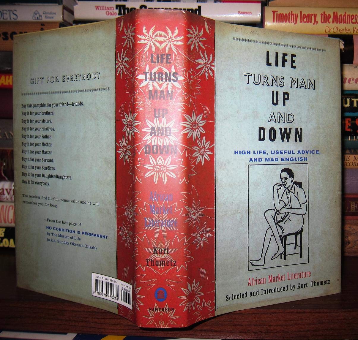 Life Turns Man Up and Down: High Life, Useful Advice, and Mad English