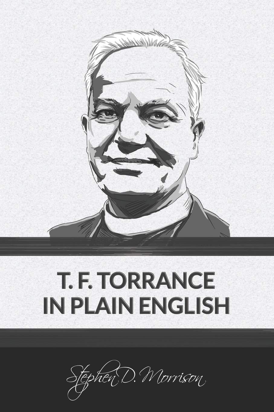 T. F. Torrance in Plain English book cover