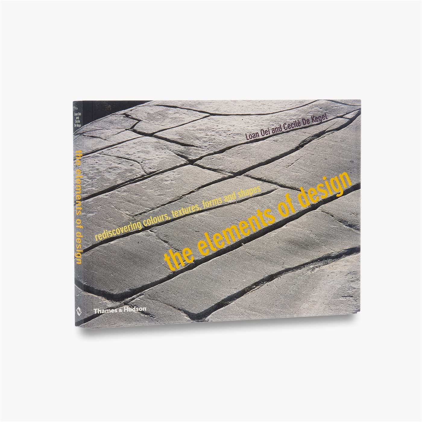 Elements of Design: Rediscovering Colors, Textures, Forms, and Shapes book cover