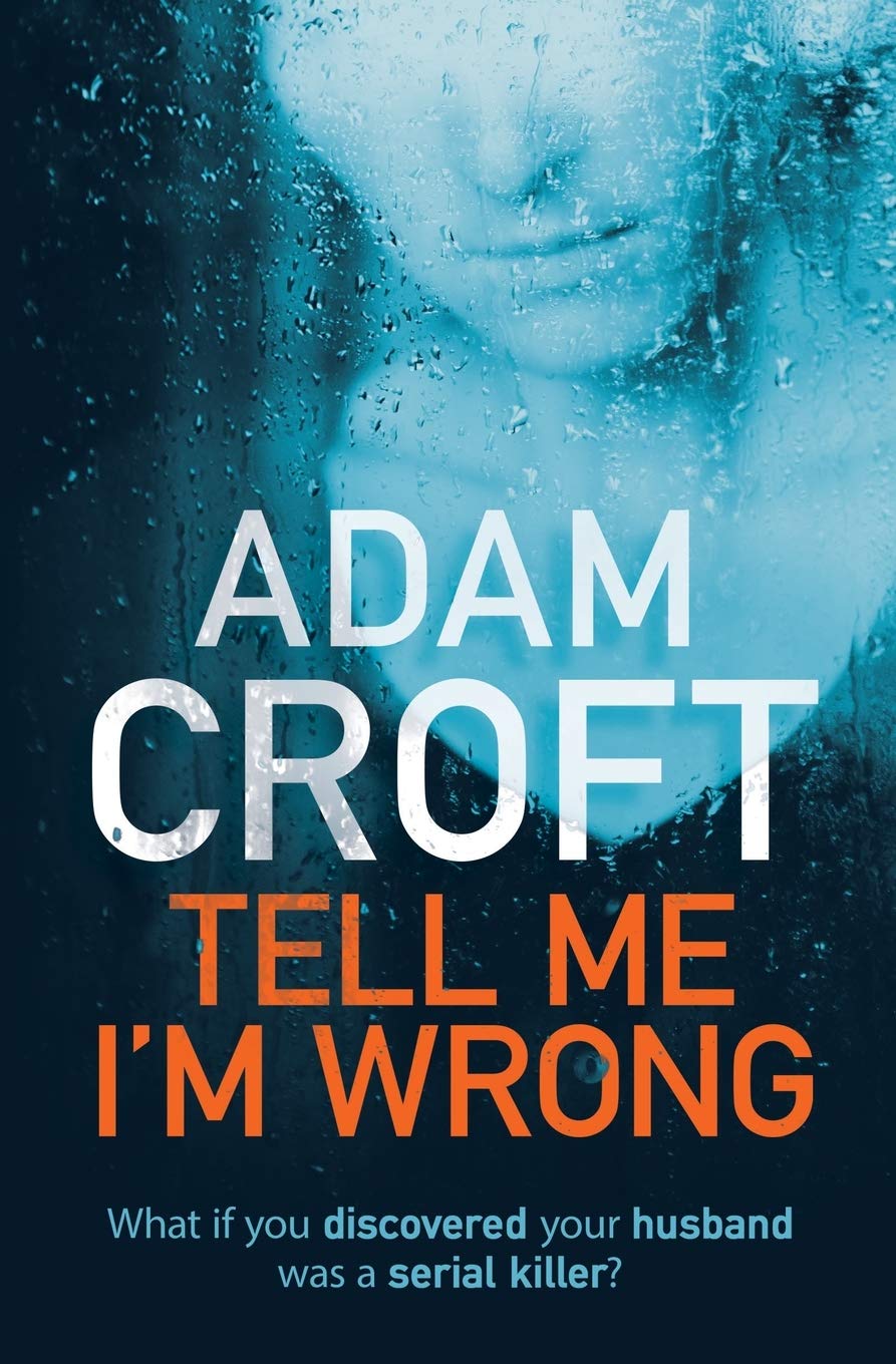 Tell Me I'm Wrong book cover