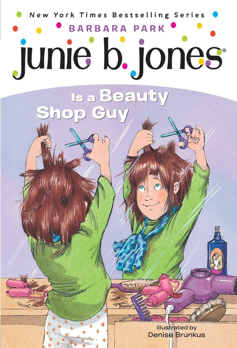 Junie B. Jones #11: Junie B. Jones Is a Beauty Shop Guy book cover