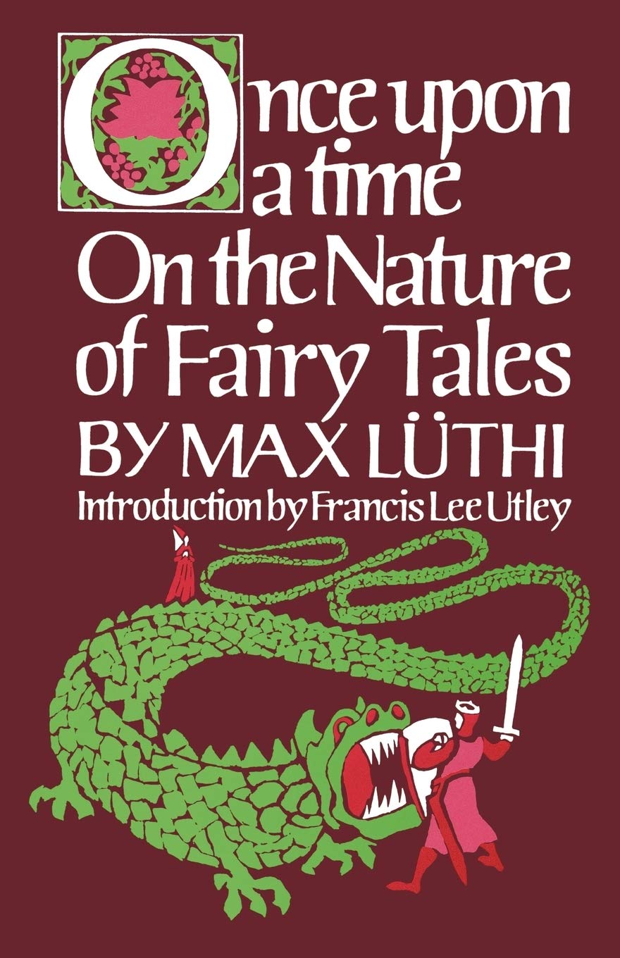 Once Upon a Time: On the Nature of Fairy Tales book cover