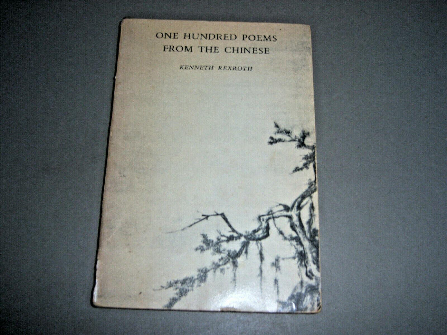One Hundred Poems from the Chinese book cover