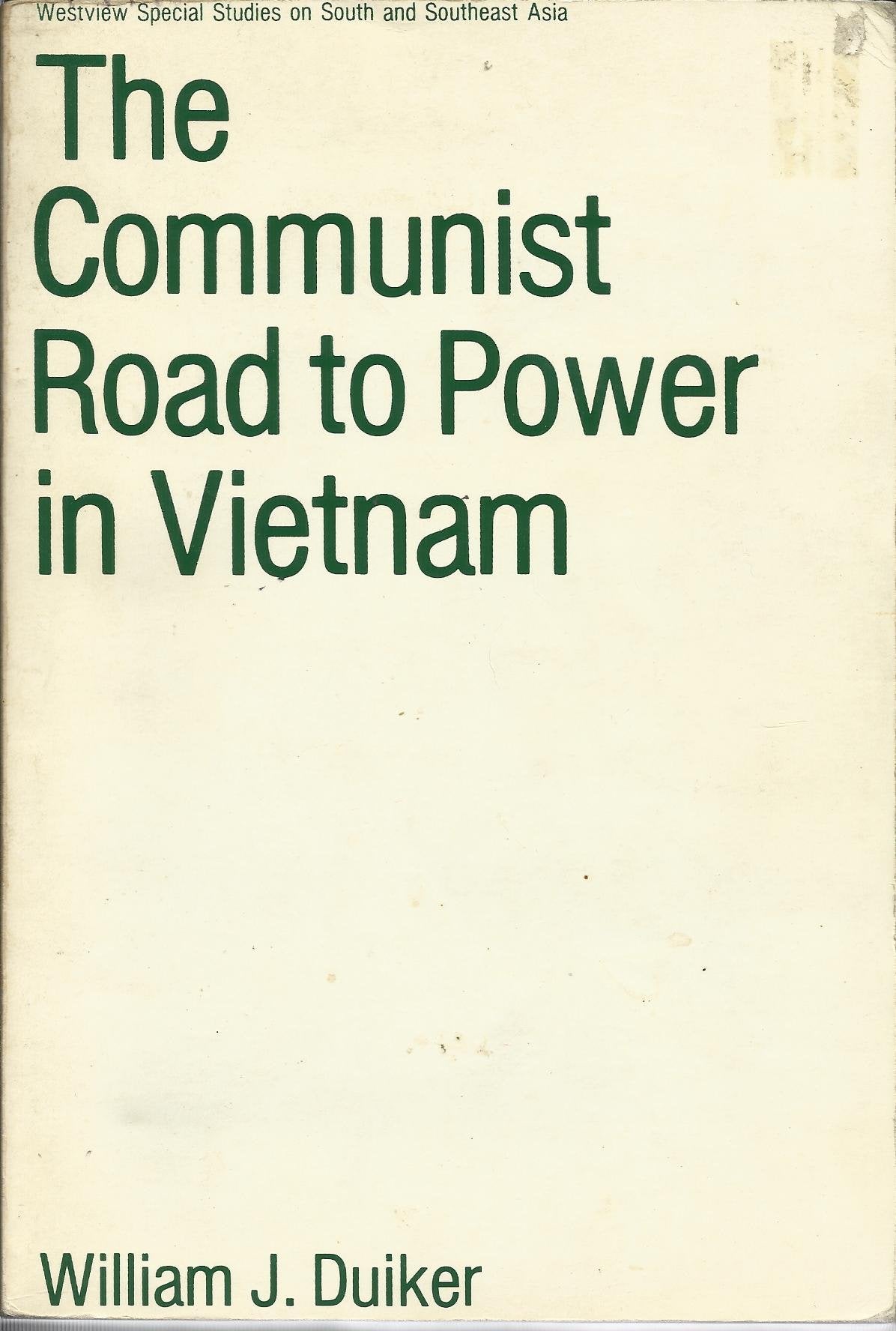Communist Road to Power in Vietnam book cover