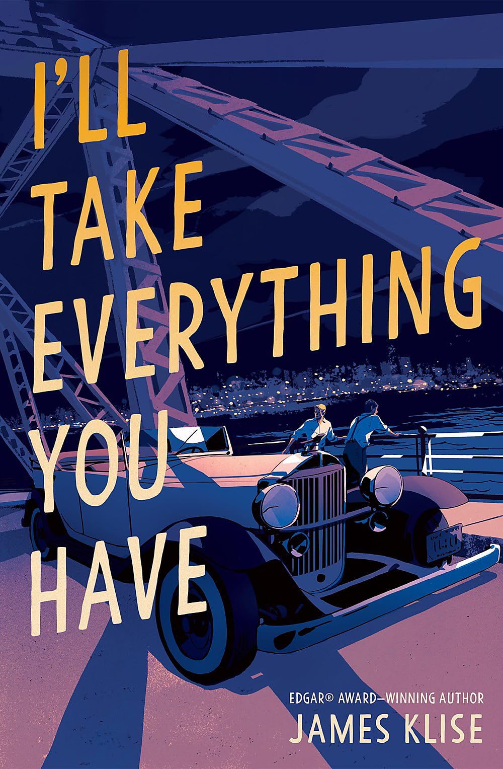 I'll Take Everything You Have book cover