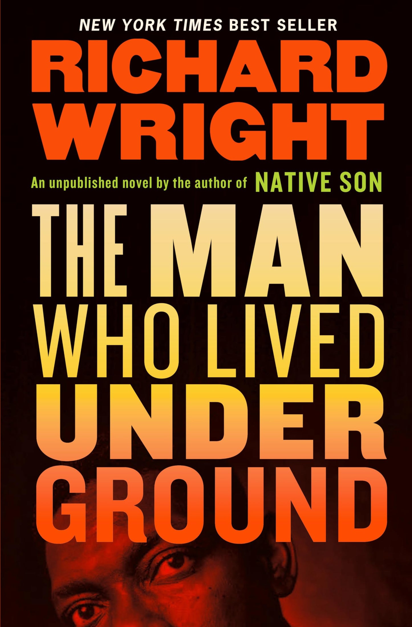 Man Who Lived Underground: A Novel book cover