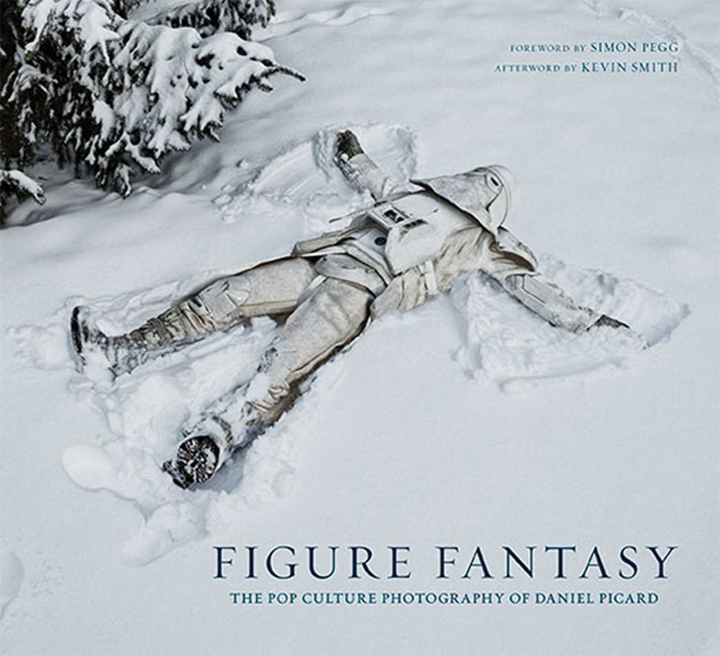 Figure Fantasy: The Pop Culture Photography of Daniel Picard book cover
