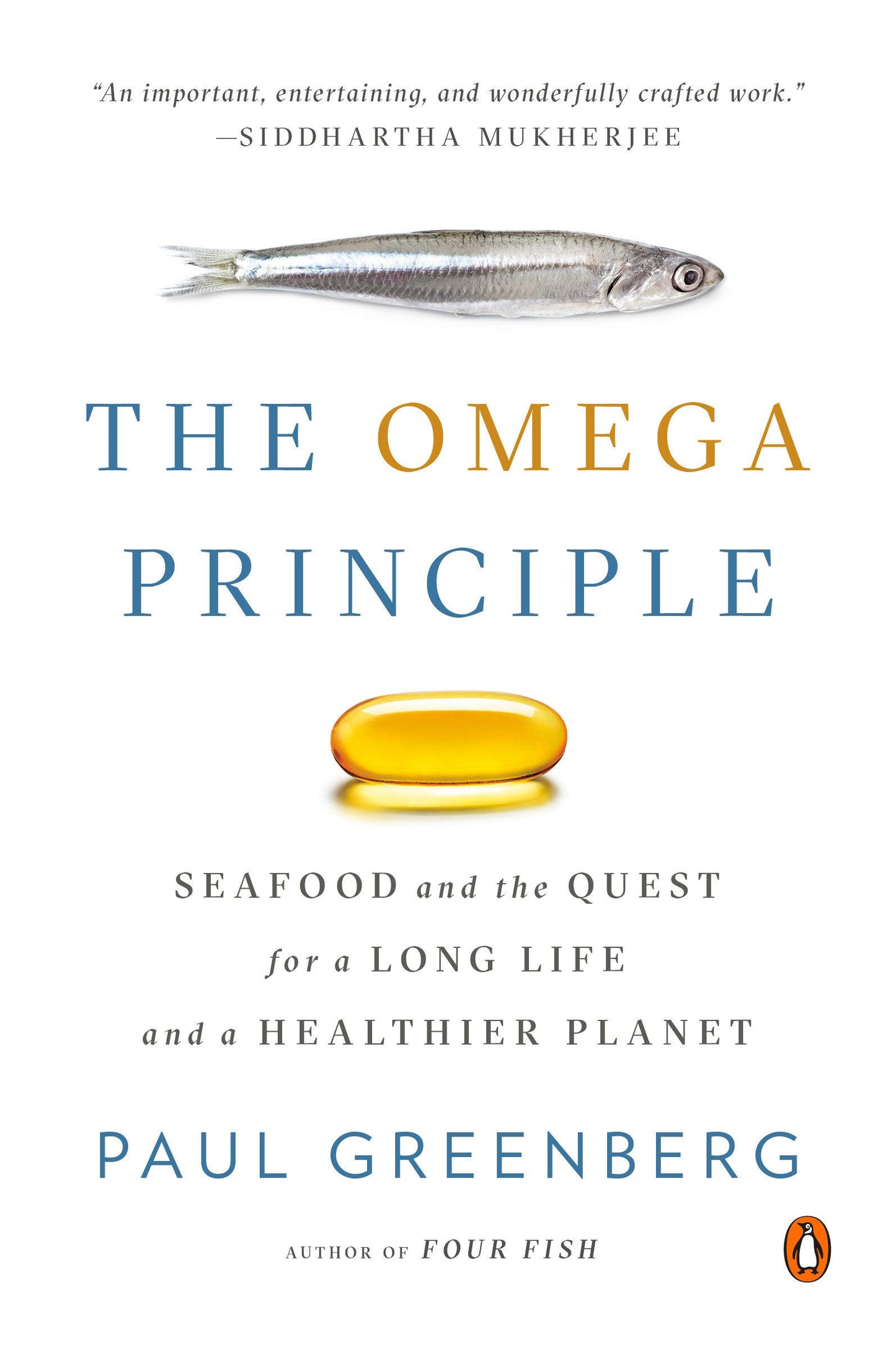 Omega Principle: Seafood and the Quest for a Long Life and a Healthier Planet book cover