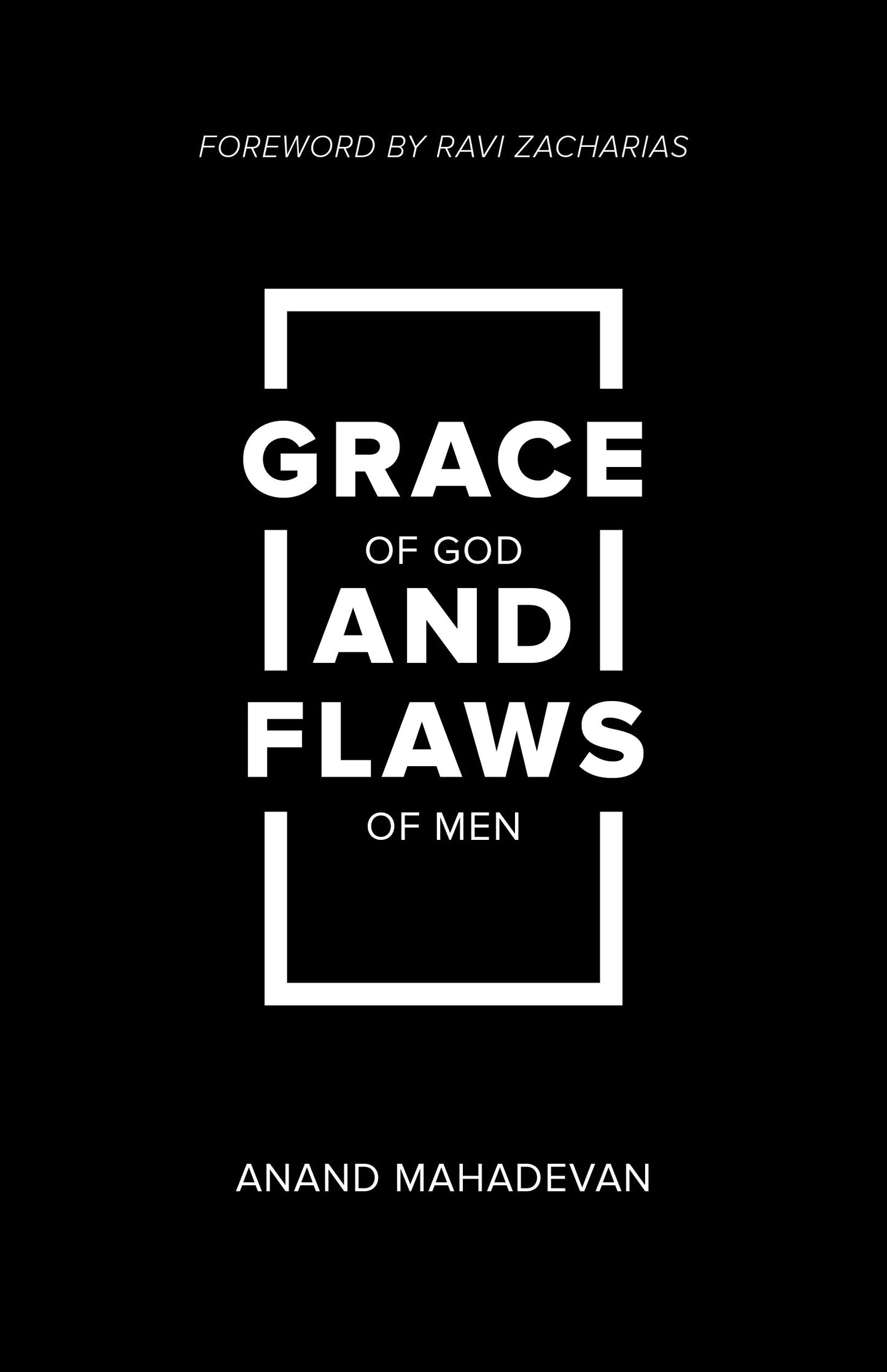 Grace of God and Flaws of Men book cover