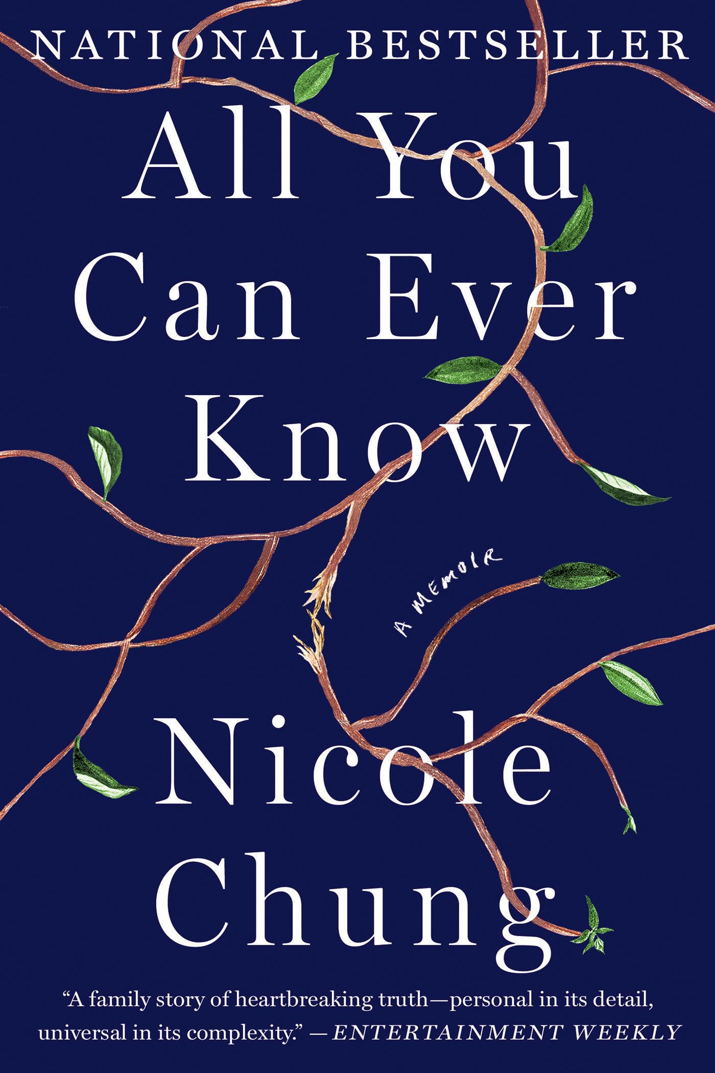 All You Can Ever Know: A Memoir book cover