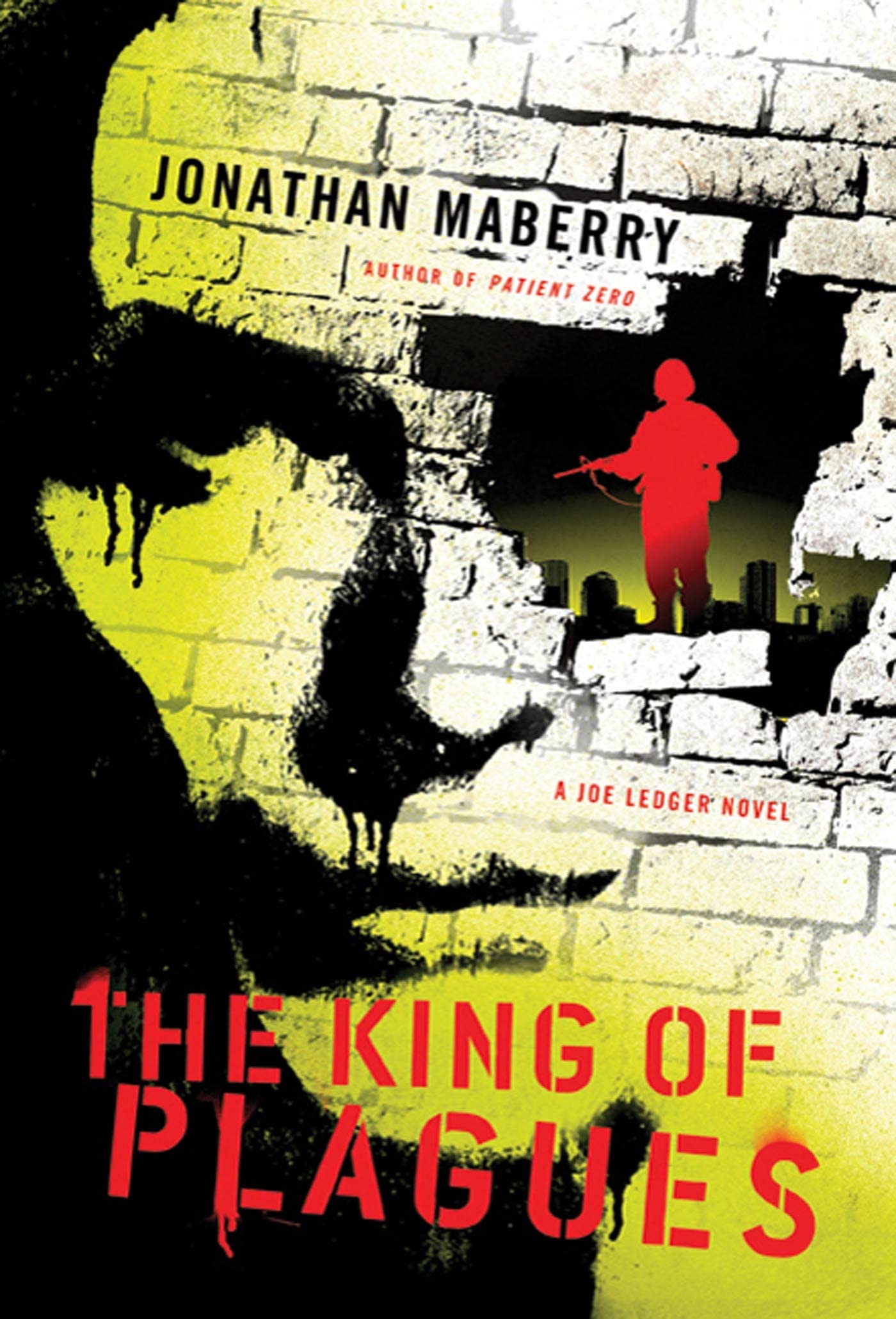 King of Plagues: A Joe Ledger Novel book cover