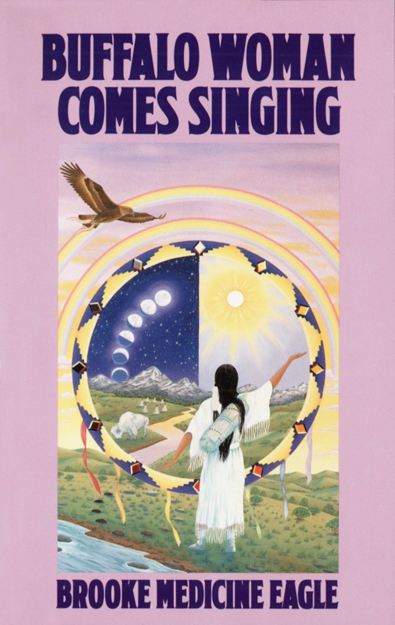 Buffalo Woman Comes Singing book cover