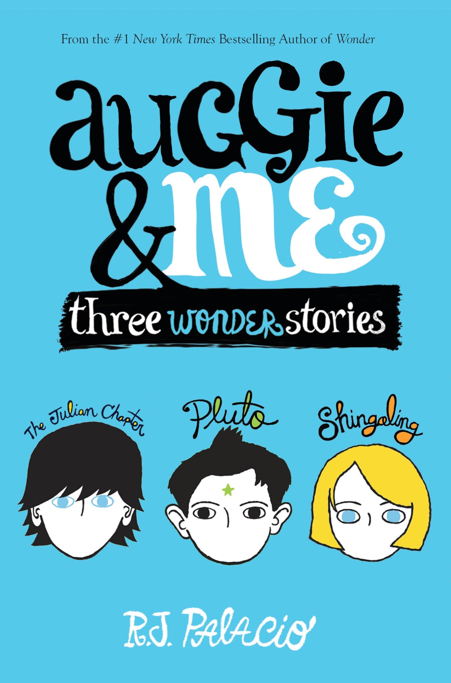 Auggie & Me: Three Wonder Stories book cover