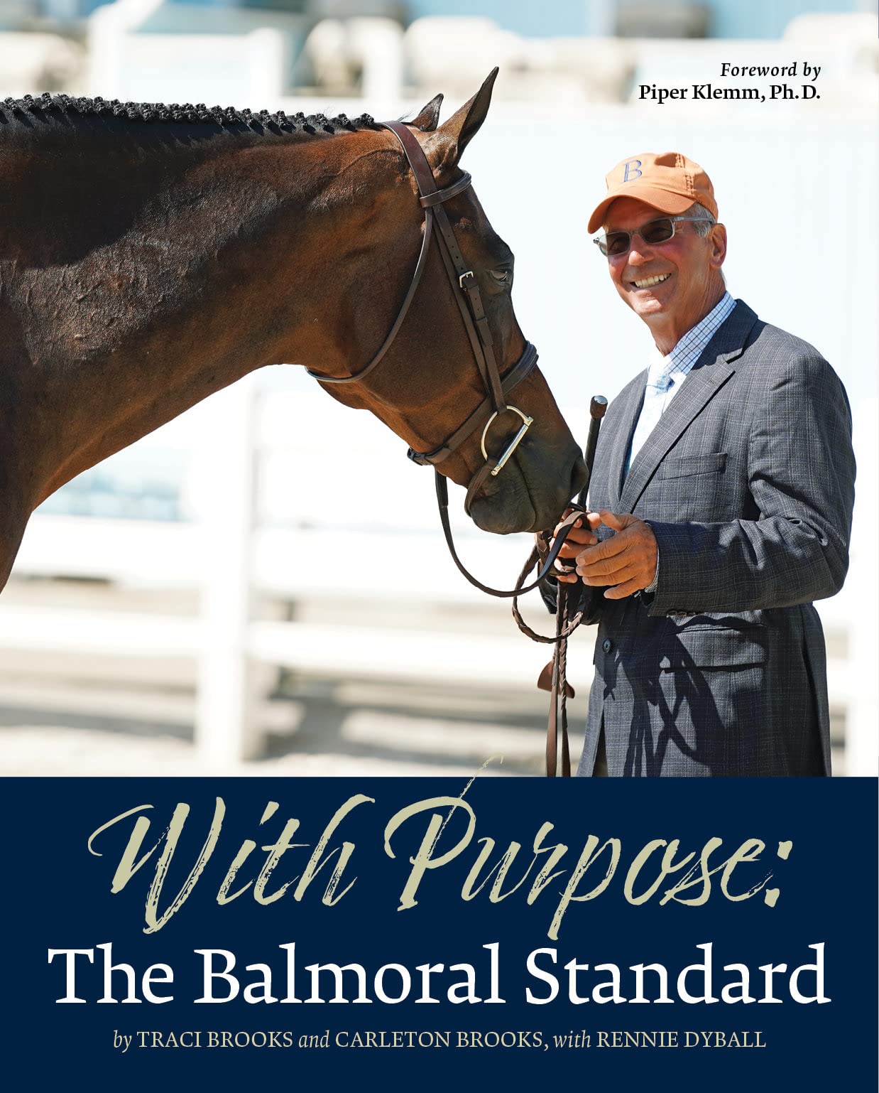 With Purpose: The Balmoral Standard book cover