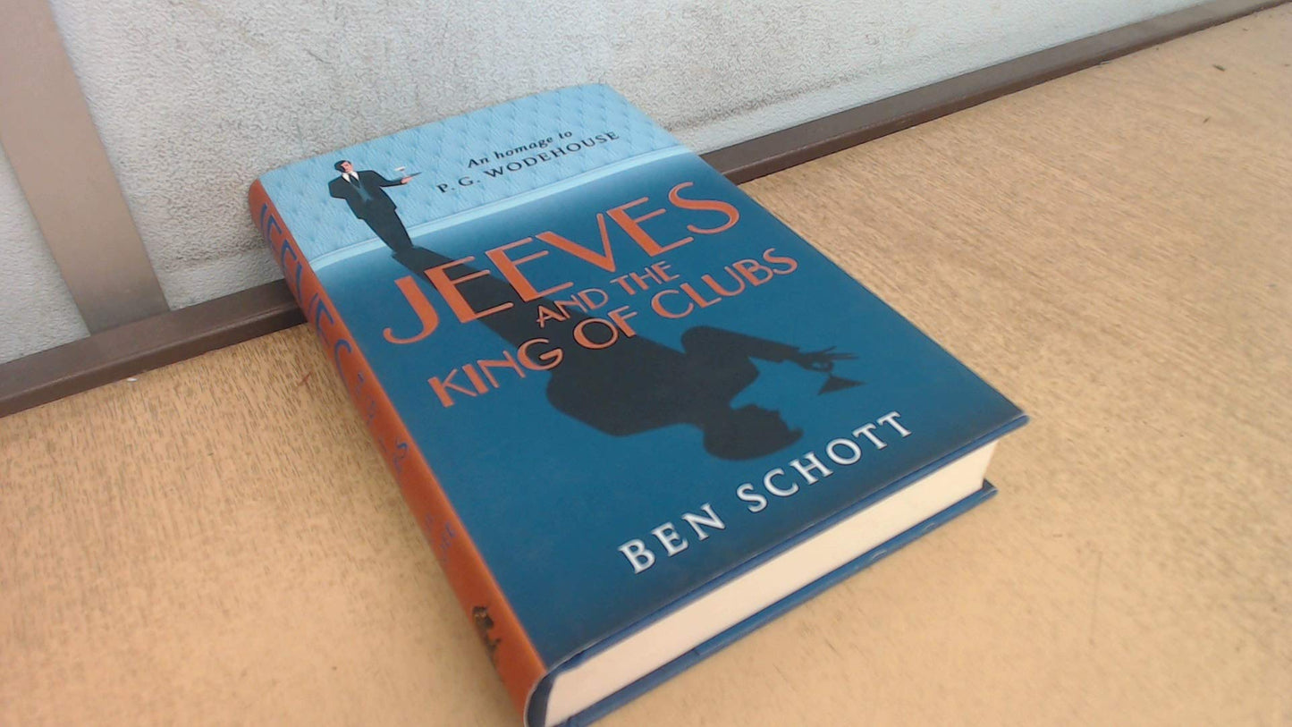 Jeeves and the King of Clubs: A Novel in Homage to P.G. Wodehouse book cover