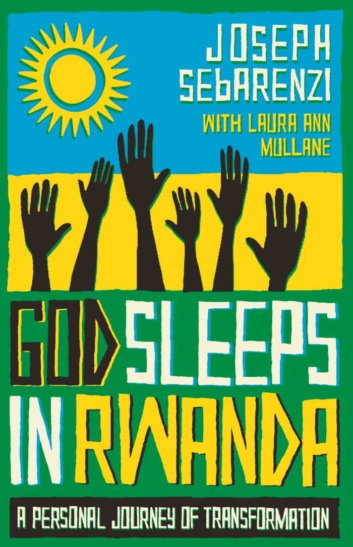 God Sleeps in Rwanda: A Journey of Transformation book cover