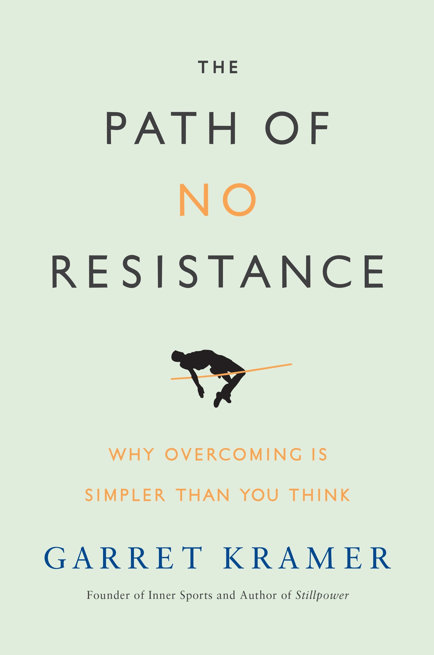 Path of No Resistance: Why Overcoming Is Simpler Than You Think book cover