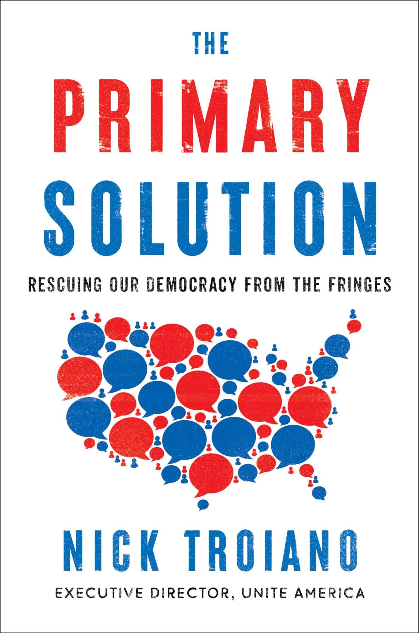 Primary Solution: Rescuing Our Democracy from the Fringes book cover