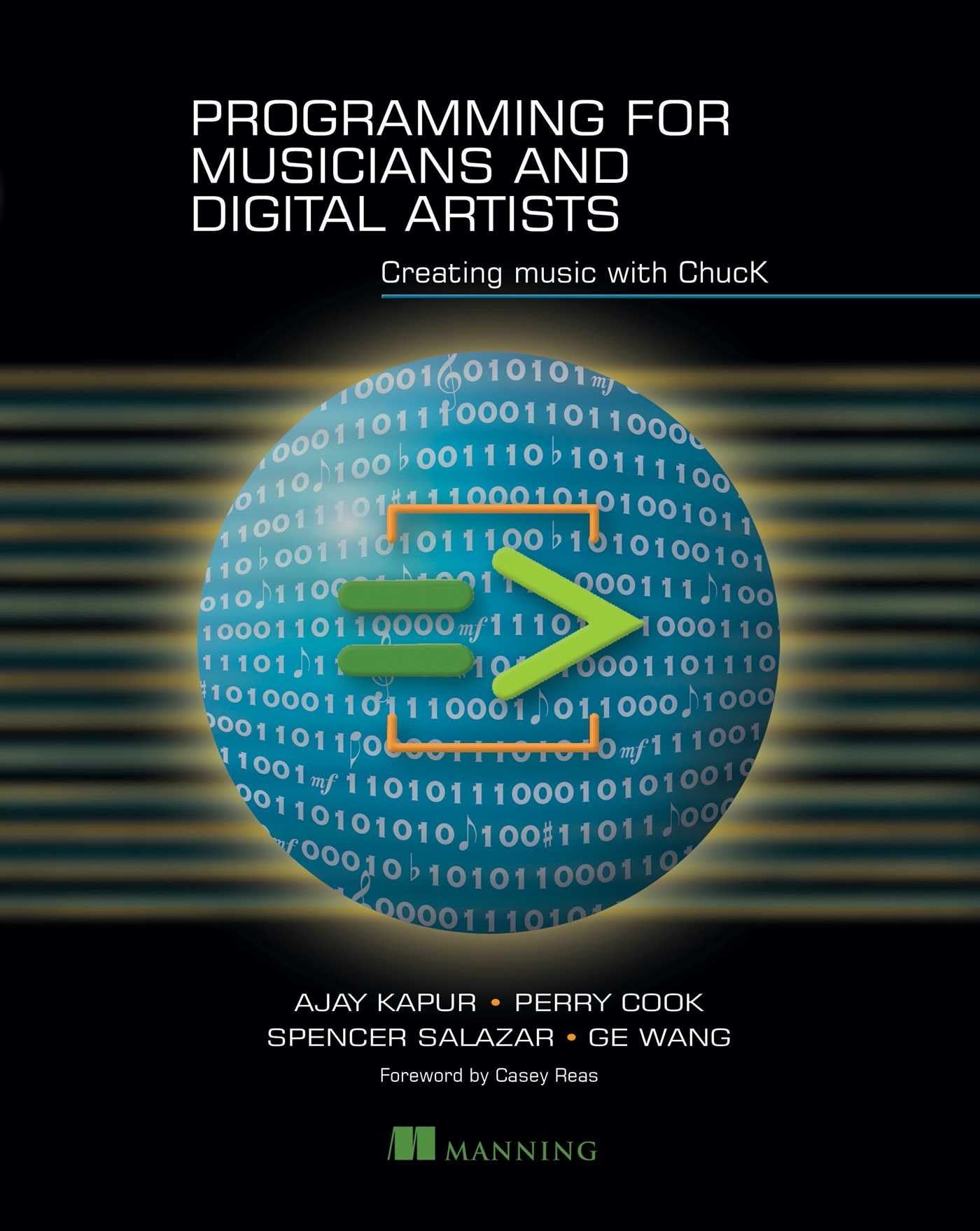 Programming for Musicians and Digital Artists: Creating Music with Chuck book cover