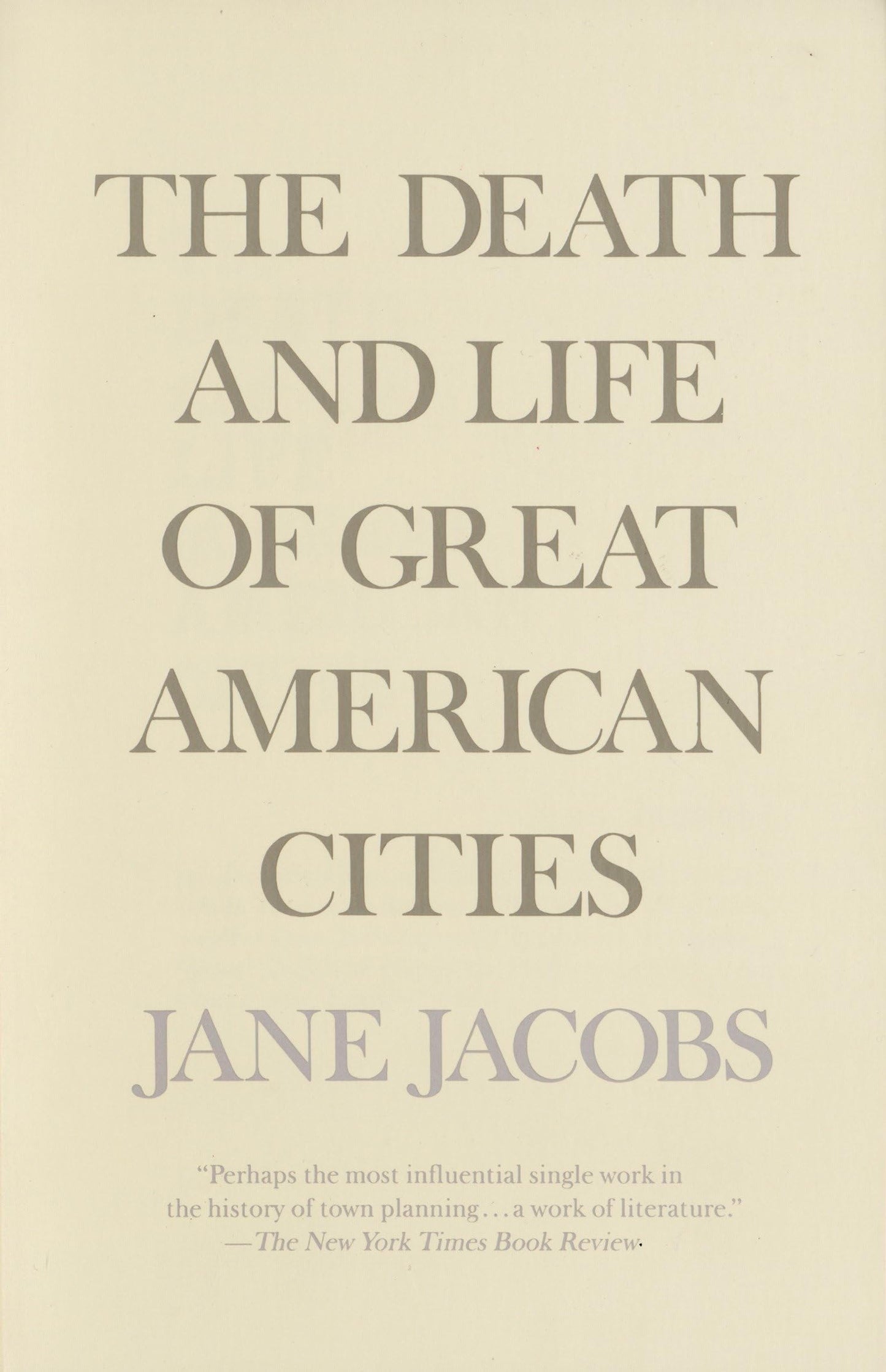 The Death and Life of Great American Cities book cover